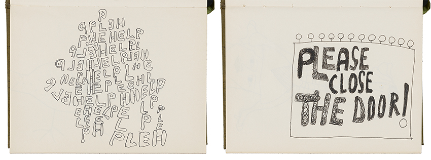 Two pages from a sketchbook with letters drawn in black ink. One says Please close the door! in rounded letters filled in with black, and in a square with circles drawn on the top. The other has the outline of the letters of the work help in different configurations stacked on top of each other and filling the page. 